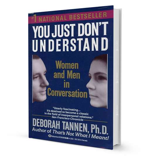 You Just Don't Understand By Deborah Tannen, Ph.D. - BooxWorm