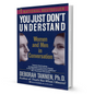 You Just Don't Understand By Deborah Tannen, Ph.D. - BooxWorm