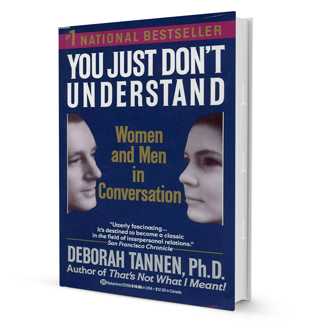 You Just Don't Understand By Deborah Tannen, Ph.D. - BooxWorm
