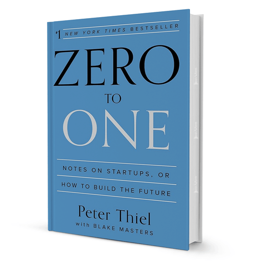 Zero to One: Notes on Startups, or How to Build the Future By Peter Thiel,Blake Masters - BooxWorm